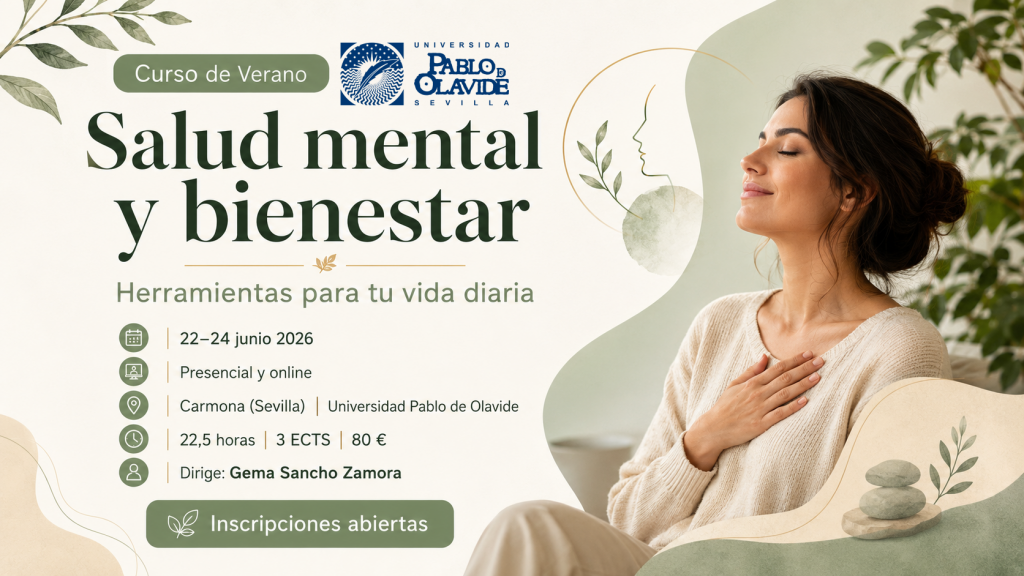 Curso de Gema Sancho en la Universidad Pablo de Olavide sobre Salud mental y bienestar: herramientas para tu vida diaria
