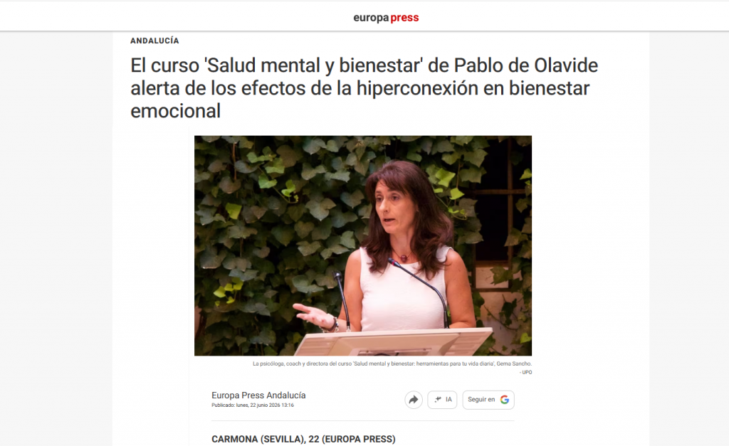 https://www.europapress.es/andalucia/noticia-curso-salud-mental-bienestar-pablo-olavide-alerta-efectos-hiperconexion-bienestar-emocional-20260622131618.html